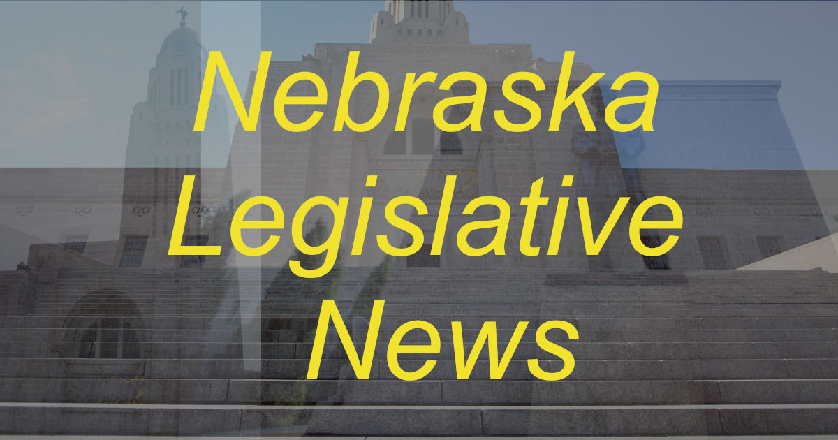 Nebraska Legislative News
