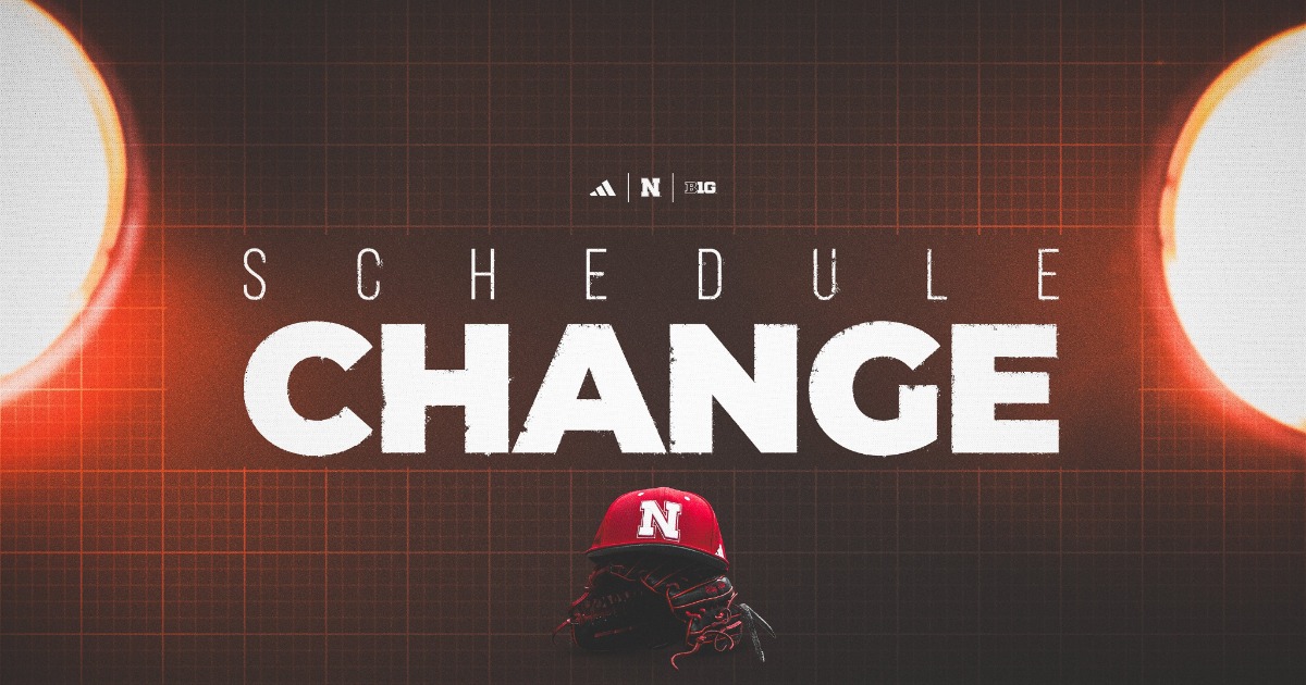 Husker Baseball Schedule Change