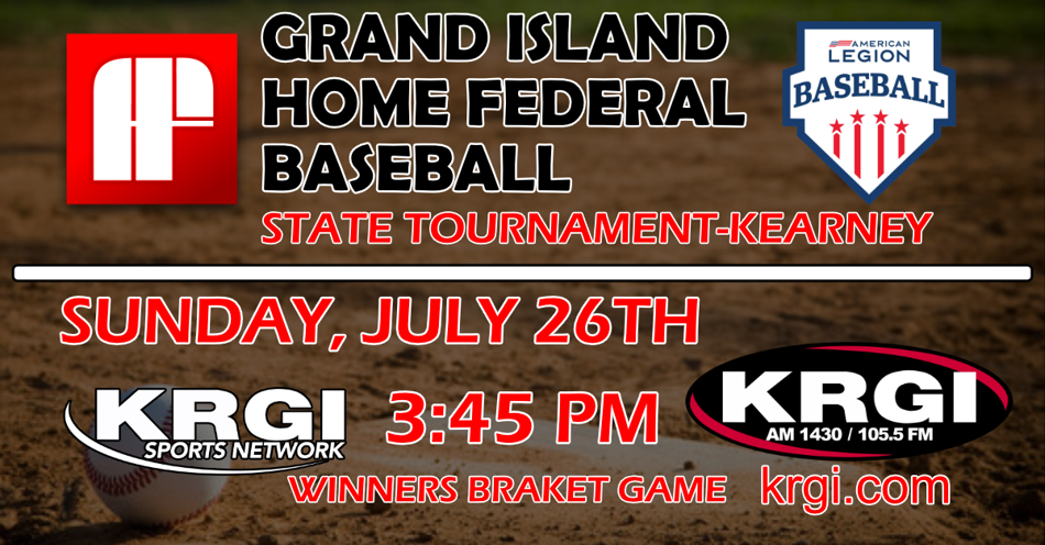 2026-07-26T15:45|Grand Island Legion Vs Creighton Prep  - American Legion |Legion Baseball|KRGI-AM
